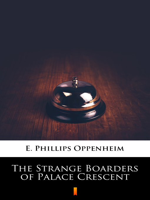 Cover image for The Strange Boarders of Palace Crescent